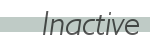 Inactive Inactive